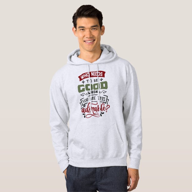 Veste À Capuche Qui doit être bon - Noël drôle (Devant entier)