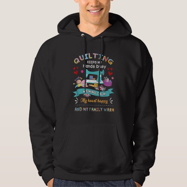 Veste À Capuche Quilting Garder Mes Mains Occupées Mon Esprit Calm (Devant)