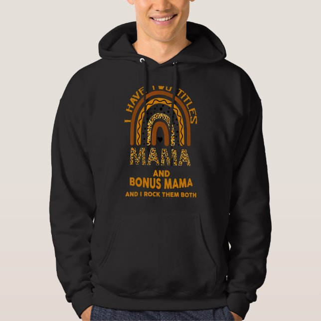 Veste À Capuche Rainbow Leopard Tee J'Ai Deux Titres Mama Et Bon (Devant)