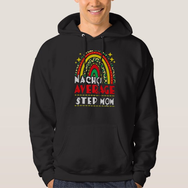 Veste À Capuche Rainbow Nacho Moyenne Pas Maman Cinco De Mayo Mexi (Devant)