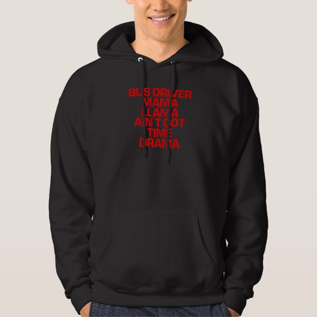 Veste À Capuche Red Saying Bus Driver Mama Llama Ain n'a pas le te (Devant)