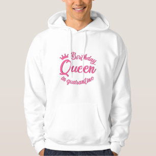 Veste À Capuche Reine d'anniversaire en quarantaine