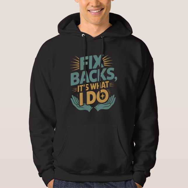 Veste À Capuche Réparez les dossiers C’est ce que je fais Citation (Devant)