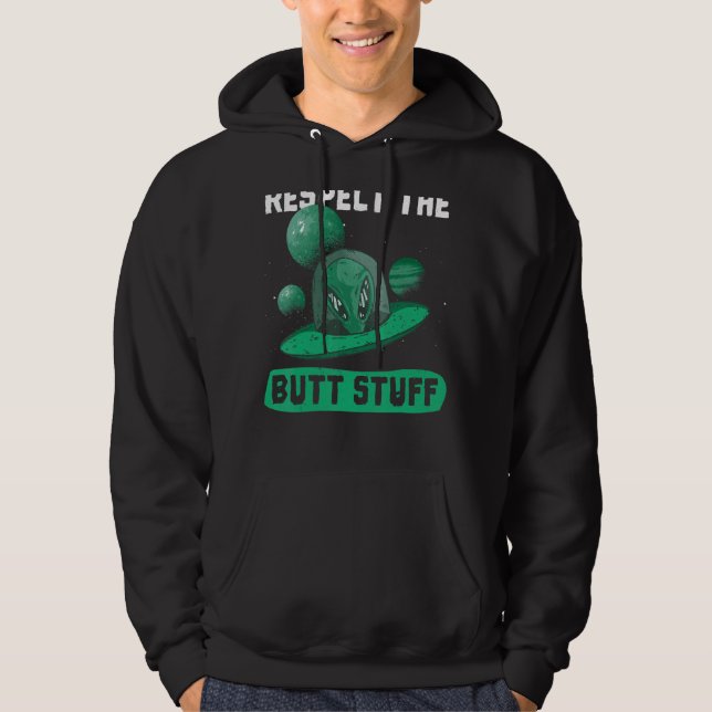 Veste À Capuche Respectez L'Espace De Design Butt Stuff Pour Alien (Devant)