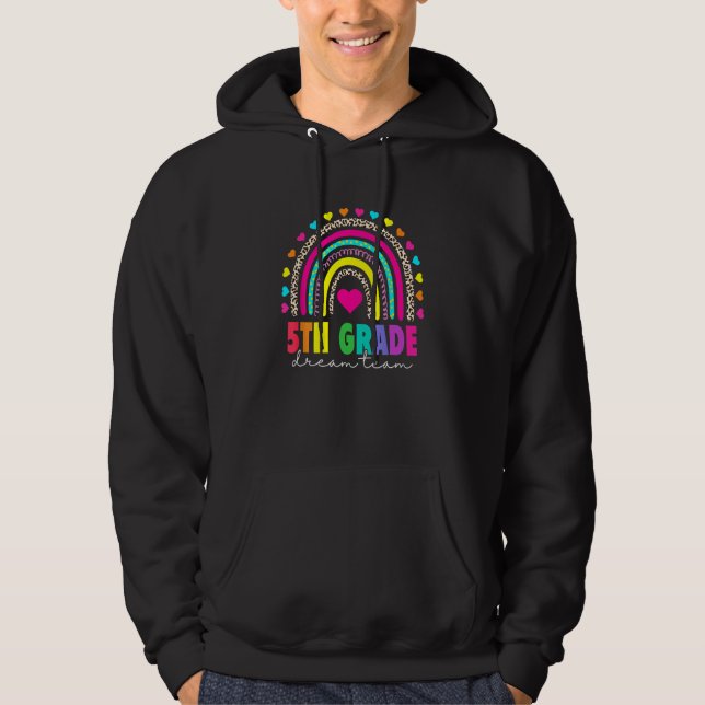 Veste À Capuche Retour à l'école 5e année Dream Team Rainbow Teach (Devant)
