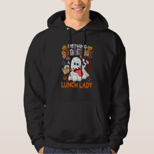 Veste À Capuche Rien ne me fait peur, je suis une dame de cantine