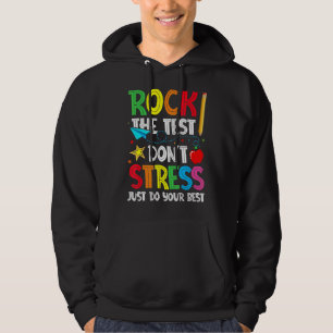 Veste À Capuche Rock The Test Ne Stress Pas faire juste votre meil