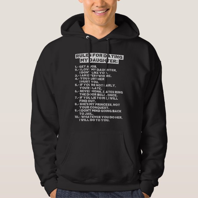 Veste À Capuche Rules for dating my daughter (Devant)