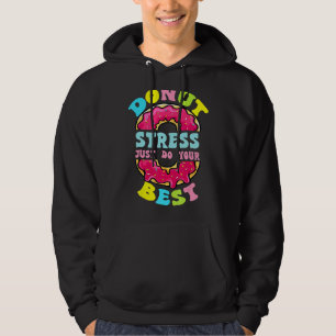 Veste À Capuche Saupoudrer La Donut Stress Faites Votre Mieux