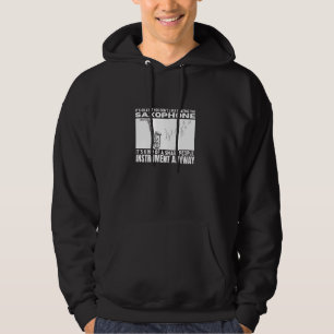 Veste À Capuche Saxophone Est Pour Les Gens Intelligents Drôle Sax