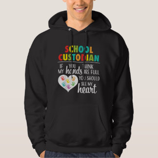Veste À Capuche School Custodian Appreciation Gift Cute Heart Quot