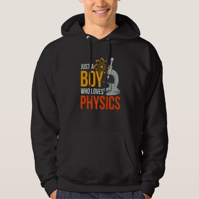 Veste À Capuche Science Physique Nerd Juste Un Garçon Qui Aime La  (Devant)