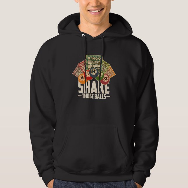 Veste À Capuche Secouez Ces Balles Drôle de Bingo T (Devant)