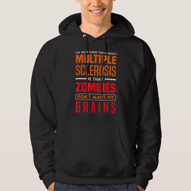 Veste À Capuche Seule Bonne Chose Sur Plusieurs Scelroses Zombies  (Devant)