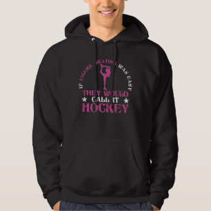 Veste À Capuche Si Le Patinage Figure Était Facile Hockey Ice Fig