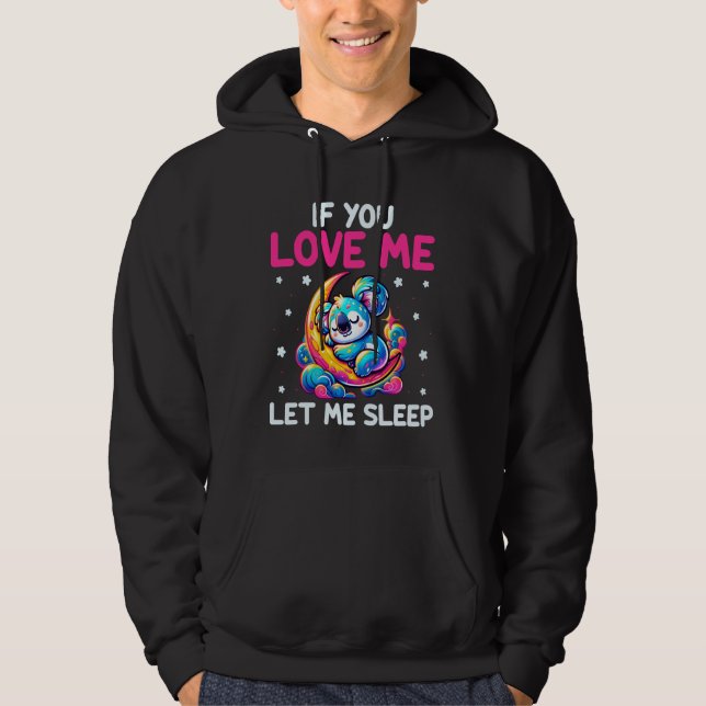 Veste À Capuche Si tu m'aimes laisse-moi dormir - Koala dormant dr (Devant)