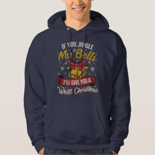 Veste À Capuche Si Vous Jinglez Mes Cloches
