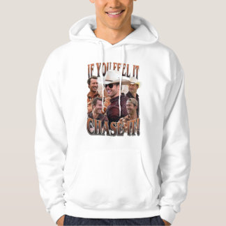 Veste À Capuche Si vous le sentez pourchasser Glen Powell Shirt