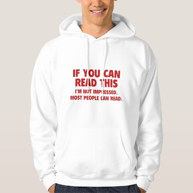 Veste À Capuche Si Vous Pouvez Lire Cela (Devant)