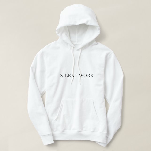 Veste À Capuche Silence. Work.T-Shirt (Design devant)