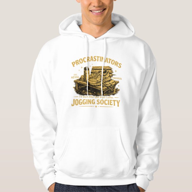 Veste À Capuche Société de Jogging des Procrastinateurs T-shirt de (Devant)