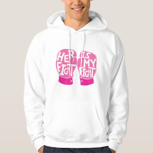 Veste À Capuche Son combat est Mon combat Conscience du cancer du  (Devant)