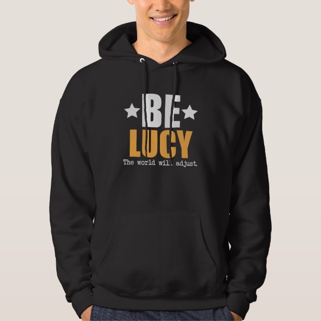 Veste À Capuche Soyez Lucy Le Monde S'adaptera (Devant)