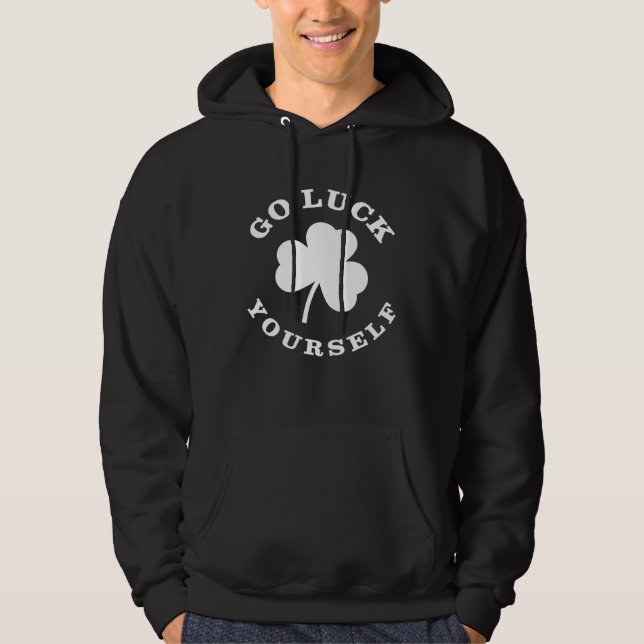 Veste À Capuche St Patrick s Day Go Luck Yourself (Devant)