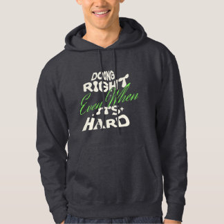 Veste À Capuche Sweatshirt avec citation pour faire ce qui est jus