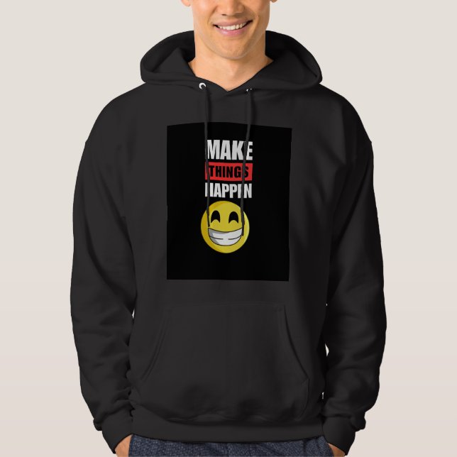 Veste À Capuche Sweatshirt noir « Faire avancer les choses » (Devant)
