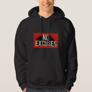 Veste À Capuche Sweatshirt Sans Excuses – Motivation Audacieuse po
