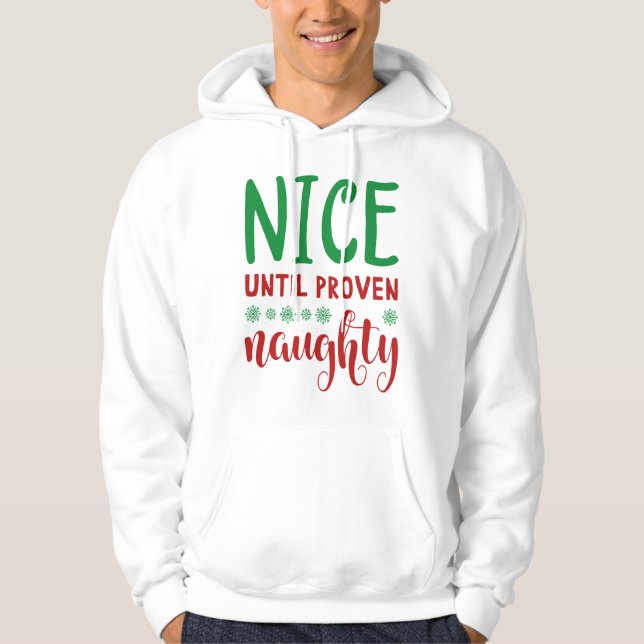 Veste À Capuche Sympa Jusqu'À Ce Que Proven Naughty (Devant)