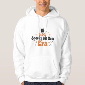 Veste À Capuche T-shirt « À l'ère de ma mère de chat effrayant » |