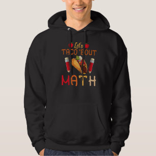 Veste À Capuche Taco Bout Math Taco Mardi Math Enseignant