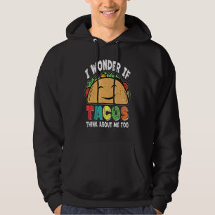 Veste À Capuche Taco Je me demande si les tacos pensent aussi à mo