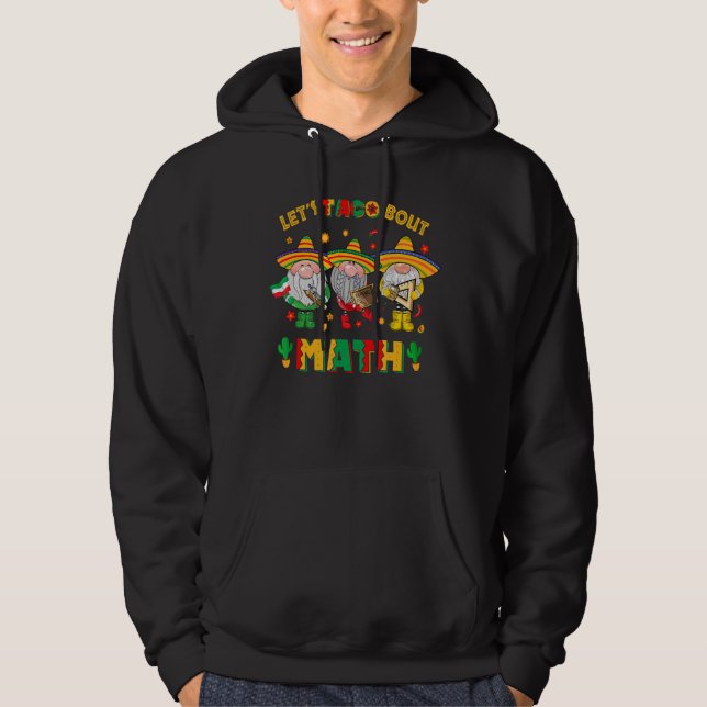 Veste À Capuche Taco sur les maths Professeur Cinco De Mayo Mexica (Devant)