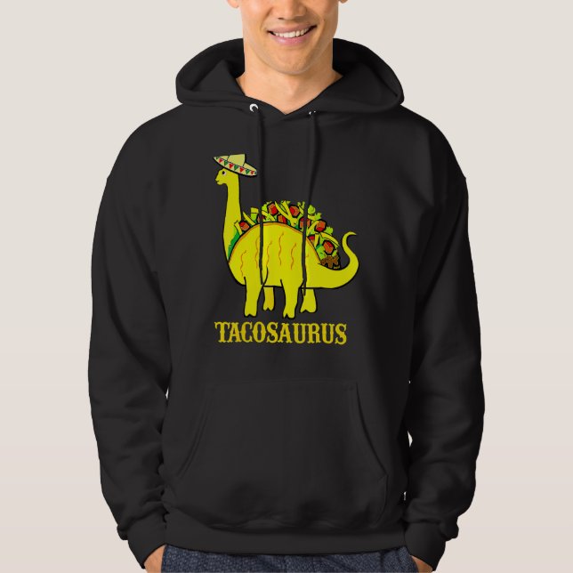 Veste À Capuche Tacosaurus Cinco De Mayo Taco Dinosaur Tee (Devant)
