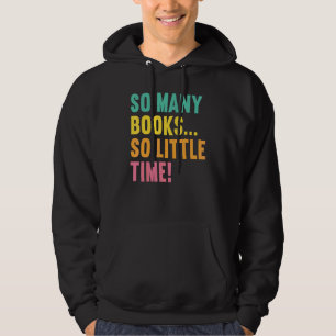 Veste À Capuche Tant De Livres Peu De Temps Aime Lire Des Livres V