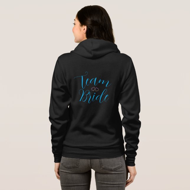 Veste À Capuche team bride Bachelorette Party T-Shirt Hoodie (Dos entier)