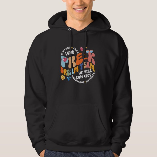 Veste À Capuche Team Pré K Dream Retour À L'École Enseignant Soins (Devant)