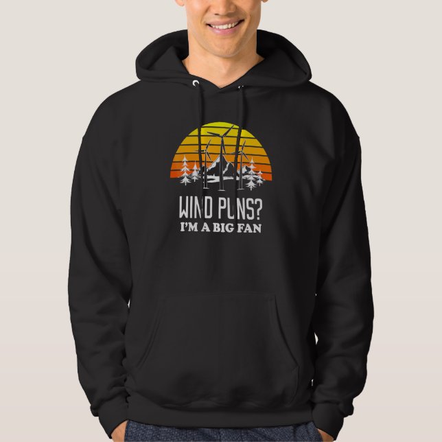 Veste À Capuche Technicien de turbine éolienne Big Fan Pun (Devant)