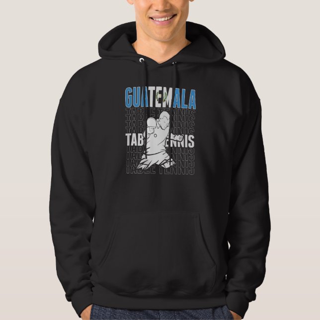 Veste À Capuche Tennis de table guatémaltèque     Soutenir le ping (Devant)