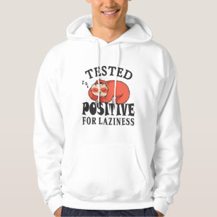 Veste À Capuche Testé positif à la paresse Paresseux