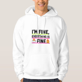 Veste À Capuche The Ultimate "I'm Fine" Men's Hoodies