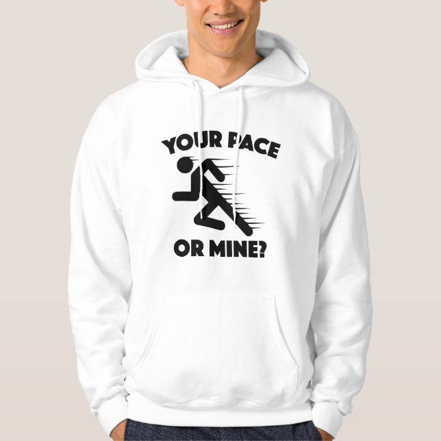 Veste À Capuche Ton Pace Ou Le Mien ? (Devant)