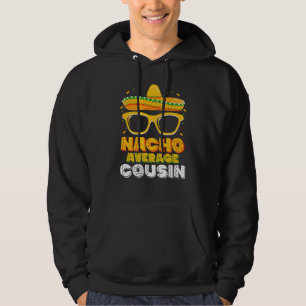 Veste À Capuche Tonton pas moyen famille Nacho Cinco De Mayo