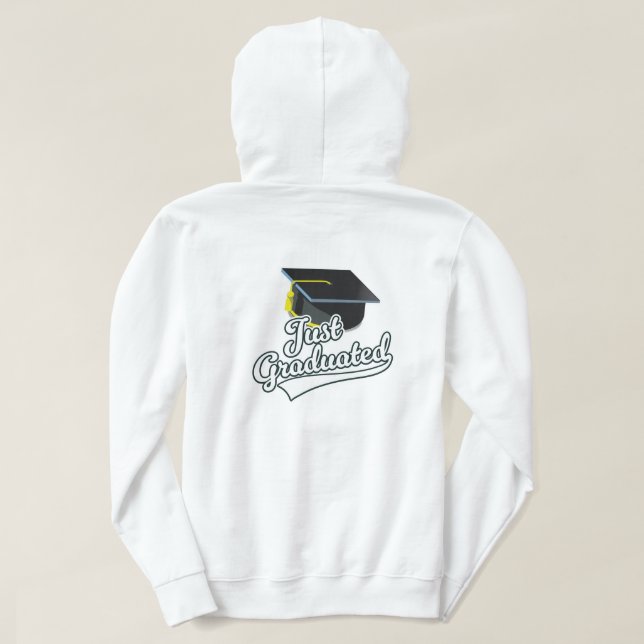 Veste À Capuche Tout juste diplômé !  (Design dos)