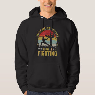 Veste À Capuche Tout Le Monde N'Était Certainement Pas Kung Fu Pou