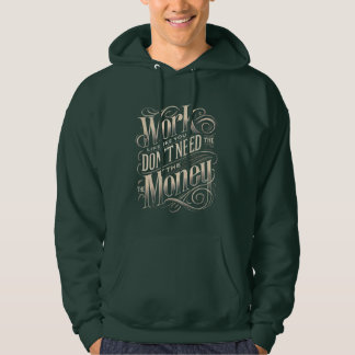 Veste À Capuche Travailler sur vos rêves motivations