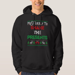 Veste À Capuche Très Probable De Secouer Les Présents Fun Christma